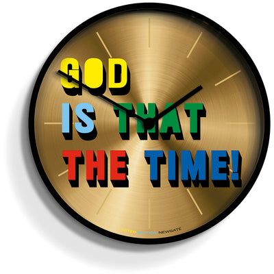 product image of limited edition god is that the time design by newgate 1 511